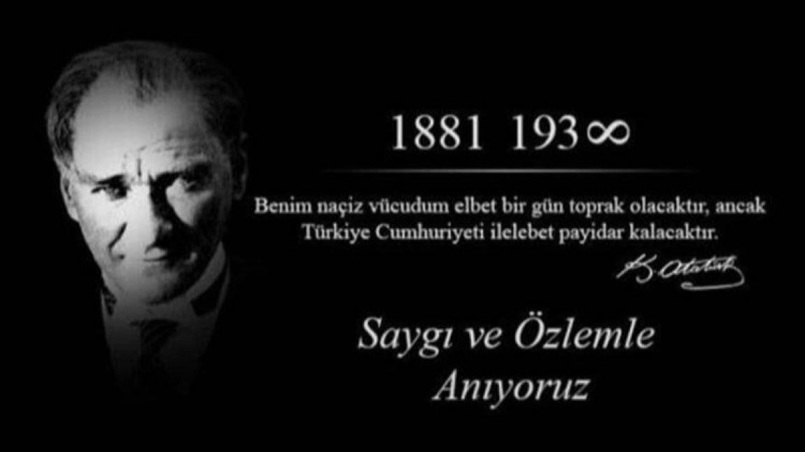  Gazi Mustafa Kemal Atatürk´ü rahmet ve minnetle andık!